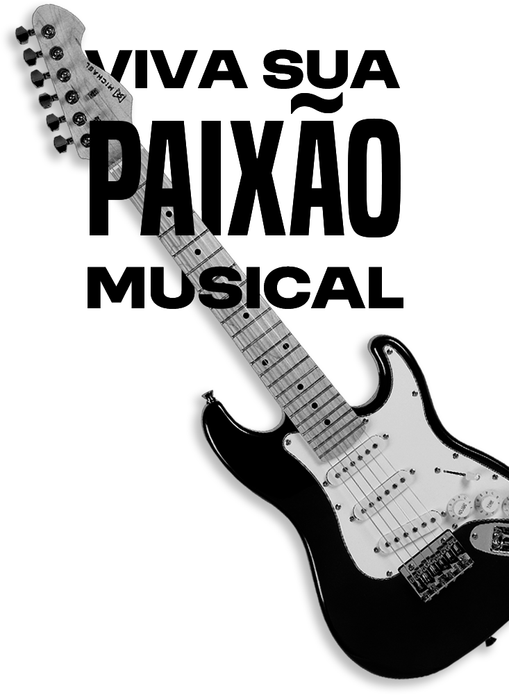 Guitarra Preta, com texto dizendo 'Viva a sua paixão musical'